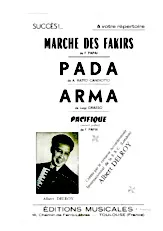 télécharger la partition d'accordéon Succès à votre répertoire : Marche des Fakirs + Pada + Arma + Pacifique au format PDF