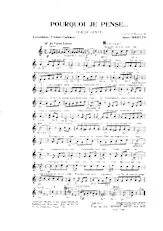 télécharger la partition d'accordéon Pourquoi je pense (Orchestration) (Valse Lente) au format PDF