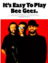 scarica la spartito per fisarmonica It's Easy To Play Bee Gees (13 titres) in formato PDF