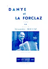 descargar la partitura para acordeón Danye + La Forclaz (Valse) en formato PDF