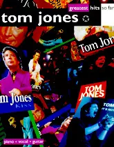 scarica la spartito per fisarmonica Tom Jones : Greatest Hits So Far (14 titres) in formato PDF