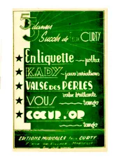 télécharger la partition d'accordéon Recueil : 5 Danses Succès de Félix Curty (En liquette + Kady + Valse des perles + Vous + Cœur d'or) au format PDF