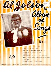 télécharger la partition d'accordéon Al Jolson : Album of Songs N°1 (8 titres) au format PDF