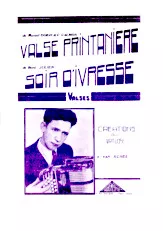 télécharger la partition d'accordéon Soir d'ivresse (Valse) au format PDF