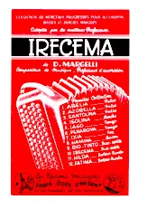 descargar la partitura para acordeón Irecema (Doigtés main droite et main gauche) (Paso Doble) en formato PDF