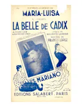 télécharger la partition d'accordéon Maria Luisa (De l'Opérette : La belle de Cadix) (Chant : Luis Mariano) (Valse) au format PDF