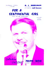 scarica la spartito per fisarmonica For a sentimental girl (Pour une fille sentimentale) (Orchestration) (Slow ou Boléro) in formato PDF