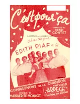 télécharger la partition d'accordéon C'est pour ça (Chant : Edith Piaf et Les Compagnons de la Chanson) (Valse Chantée) au format PDF