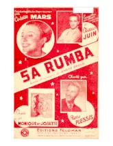 download the accordion score Sa Rumba (Chant : Colette Mars / Christian Juin / Monique et Josette / Pierre Plessis) in PDF format
