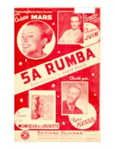 descargar la partitura para acordeón Sa Rumba (Chant : Colette Mars / Christian Juin / Monique et Josette / Pierre Plessis) en formato PDF