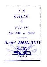 télécharger la partition d'accordéon La valse à Fifie au format PDF