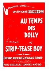 scarica la spartito per fisarmonica Au temps des Dolly (Orchestration) (Fox) in formato PDF