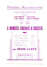 download the accordion score Recueil : 5 danses faciles à succès (Folle gaîté + La coquine + La corniche + Solitude + Prends moi) in PDF format