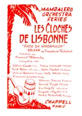 télécharger la partition d'accordéon Les cloches de Lisbonne (Fado da Madragoa) (Orchestration Complète) (Boléro) au format PDF