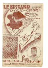 télécharger la partition d'accordéon Le brigand Bien Aimé (Chant : Reda Caire / Pierre Denain) au format PDF
