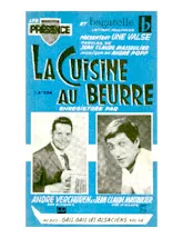 download the accordion score La cuisine au beurre (Orchestration Complète) (Valse Chantée) in PDF format