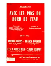 download the accordion score Avec les pins du bord de l'eau (Orchestration Complète) (Marche 6/8) in PDF format