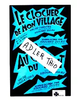 télécharger la partition d'accordéon Le clocher de mon village (Valse Chantée) au format PDF
