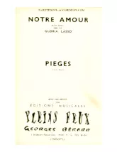 scarica la spartito per fisarmonica Notre Amour (Chant : Gloria Lasso) (Orchestration Complète) (Slow Rock) in formato PDF