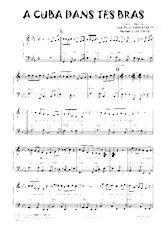 download the accordion score A Cuba dans tes bras (Cha Cha) in PDF format