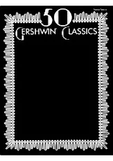 télécharger la partition d'accordéon 50 Gershwin Classics au format PDF