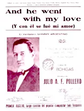 télécharger la partition d'accordéon And he went with my love (Y con él se fué mi amor) (Tango) au format PDF