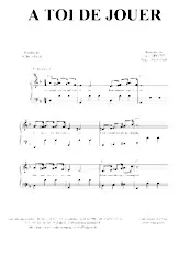 scarica la spartito per fisarmonica A toi de jouer (Java) in formato PDF