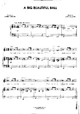 scarica la spartito per fisarmonica A big beautiful ball (Extrait de : Not with my wife You don't) (Chant : Johnny Mandel) (Jazz Waltz) in formato PDF