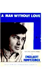 télécharger la partition d'accordéon A man without love (Quando M'innamoro) (Interprète : Engelbert Humperdinck) (Slow) au format PDF