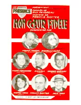 télécharger la partition d'accordéon Mon cœur fidèle (Orchestration Complète) (Fox Trot) au format PDF