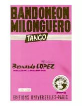 descargar la partitura para acordeón Bandonéon Milonguero (Orchestration) (Tango) en formato PDF