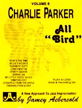 scarica la spartito per fisarmonica Charlie Parker : All Bird (Volume 6) (10 titres) in formato PDF