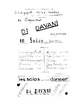 download the accordion score Le compositeur Di Davani vous présente 10 Solos pour Accordéon (Accordéonia Marche + Triste et Bella + Volubilité Accordéon + Désidério + Coin de rue + Malika + Hola Juanito + Anita + Java Variazione + Course aux poulets)  in PDF format