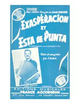 scarica la spartito per fisarmonica Exasperacion (Orchestration Complète) (Tango) in formato PDF