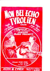 télécharger la partition d'accordéon Mon bel écho Tyrolien (Arrangement : Jonato) (Orchestration) (Valse) au format PDF