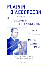 scarica la spartito per fisarmonica Plaisir d'accordéon (Création : Maurice Saint-Paul) (Valse Musette) in formato PDF