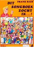 télécharger la partition d'accordéon Dit songboek zocht ik (Arrangement : Frank Rich) (Deel 4) (55 titres) au format PDF