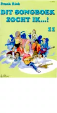 télécharger la partition d'accordéon Dit songboek zocht ik (Arrangement : Frank Rich) (Deel 11) (45 titres) au format PDF