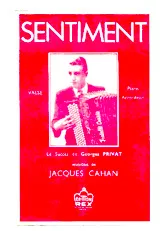 scarica la spartito per fisarmonica Sentiment (Arrangement : Maurice Arnal) (Le succès de Georges Privat) (Valse) in formato PDF