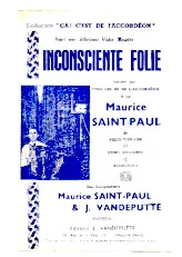 télécharger la partition d'accordéon Inconsciente folie (Valse) au format PDF