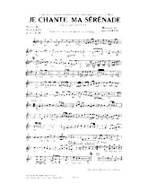 télécharger la partition d'accordéon Je chante ma sérénade (Paso 3/4 Chanté) au format PDF