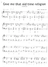 télécharger la partition d'accordéon Give me that old time religion (Chant Gospel) au format PDF