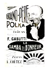 download the accordion score Grand Père Polka (Orchestration) in PDF format