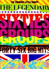 télécharger la partition d'accordéon The Legendary Sixties Groups : Forty-Six big hits (46 titres) au format PDF