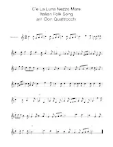 télécharger la partition d'accordéon C'e La Luna Nezzo Mare (Arrangement : Don Quattrocchi) au format PDF