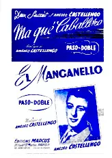 scarica la spartito per fisarmonica El Manganello (Orchestration) (Paso Doble) in formato PDF