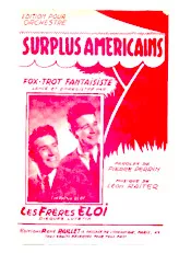 scarica la spartito per fisarmonica Surplus Américains (Orchestration) (Fox Trot Fantaisiste) in formato PDF