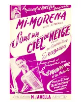 download the accordion score Mi Morena (Enregistré par : Emile Prud'Homme) (Orchestration) (Valse Espagnole) in PDF format