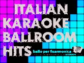 télécharger la partition d'accordéon Italian Karaoké Ballroom Hits au format PDF