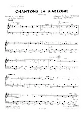 scarica la spartito per fisarmonica Chantons la Wallonie (Arrangement : Robert Boutefeu) (Marche)  in formato PDF